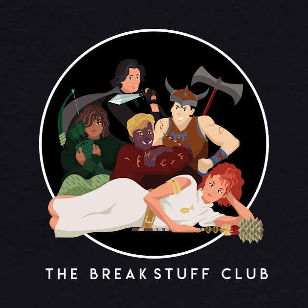 The Break Stuff Club by Limey Jade 
